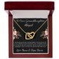Interlocking Hearts Necklace “To Our Granddaughter [Name]”
