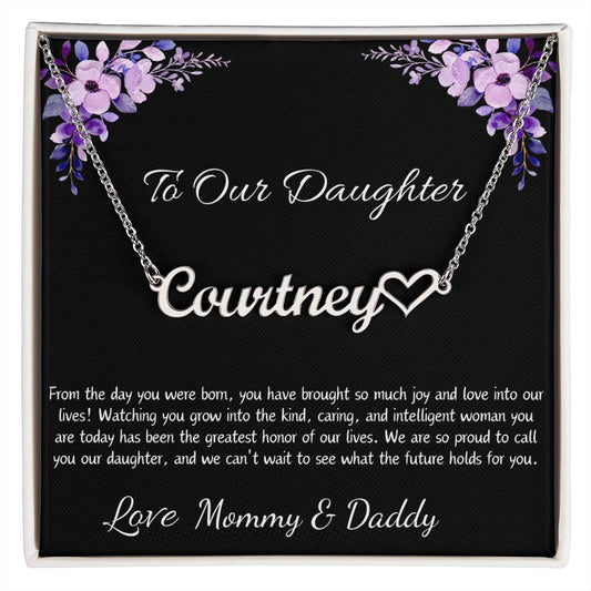 Heart Name Necklace “To Our Daughter”